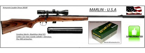 Carabine-Marlin -Mod 925- Cal 22 lr -Répétition+ Lunette 3x9x40 +Silencieux+500 cartouches-'Promotion"-Ref 24389