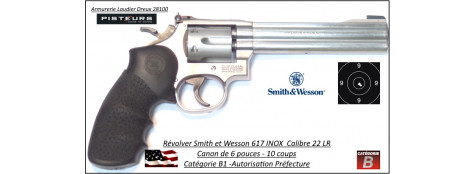Révolver Smith et Wesson 617 Calibre  22 LR inox Canon 6-pouces 10 coups -Catégorie B1-Autorisation-Préfecture-Promotion-Ref 765304