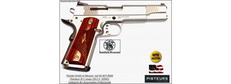 Pistolet Smith et Wesson 1911 E Series Calibre 45 ACP  INOX -USA Semi automatique -Catégorie B1-Promotion-Avec-Autorisation-Préfectorale-Ref 771884